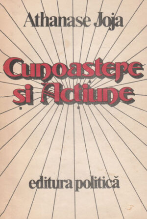 Cunoastere si actiune (Athanase Joja)
