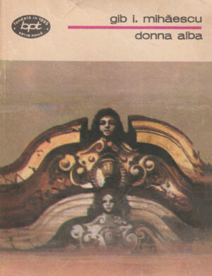 Donna Alba (Gib I. Mihaescu) colectia BPT