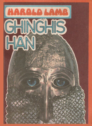 Ghinghis-Han (Harold Lamb)