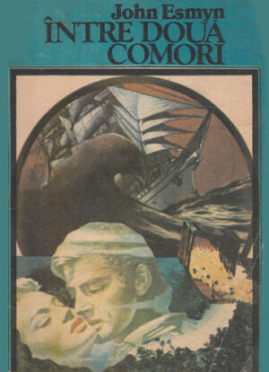 Intre doua comori (John Esmyn)