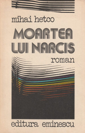 Moartea lui Narcis (Mihai Hetco)