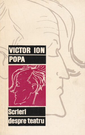 Scrieri despre teatru (Victor Ion Popa)