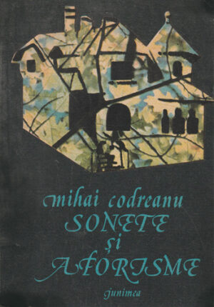 Sonete si aforisme (Mihai Codreanu)