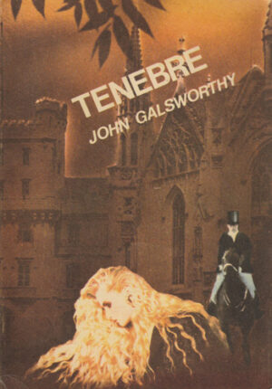 Tenebre (John Galsworthy)