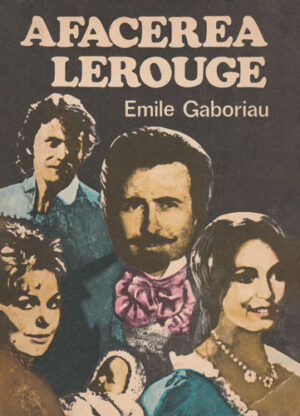 Afacerea Lerouge (Emile Gaboriau)