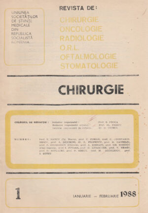 Chirurgie - revista nr.1/1988 (E. Proca, Al. Priscu, M. Ciurea)