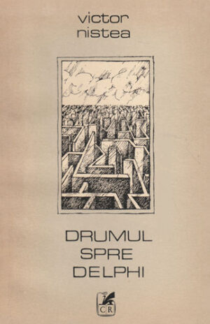 Drumul spre Delphi (Victor Nistea)