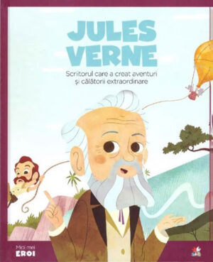 Jules Verne (Bonalletra Alcompas, Wuji House) colectia Micii mei eroi