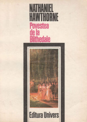 Povestea de la Blithedale (Nathaniel Hawthorne)