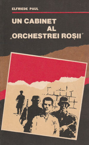 Un cabinet al orchestrei rosii (Elfriede Paul)