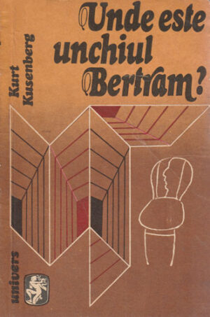 Unde este unchiul Bertram? (Kurt Kusenberg)