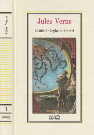20 000 de leghe sub mari (Jules Verne) colectia Adevarul nr. 1