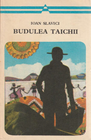 Budulea Taichii (Ioan Slavici) colectia Arcade