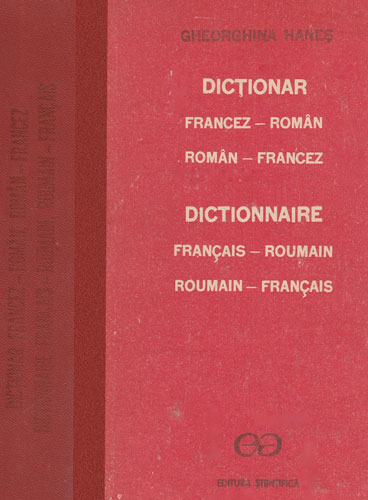 Dictionar francez-roman si roman-francez (Gheorghina Hanes) Dictionar francez-roman si roman-francez (Gheorghina Hanes) - imagine 2