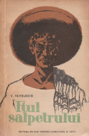 Fiul salpetrului (V. Teitelboim)