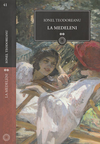 La Medeleni vol. I-III (Ionel Teodoreanu) colectia Jurnalul national nr. 40-42 La Medeleni vol. I-III (Ionel Teodoreanu) colectia Jurnalul national nr. 40-42 - imagine 2