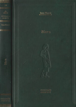 Mara (Ioan Slavici) colectia Adevarul nr. 26