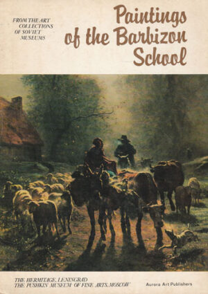Paintings of the Barbizon School from the Art Collections os Soviet Museums - mapa cu 16 ilustratii