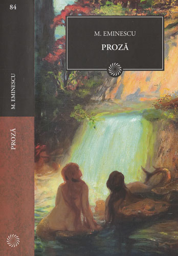 Proza (Mihai Eminescu) colectia Jurnalul national nr. 84 Proza (Mihai Eminescu) colectia Jurnalul national nr. 84