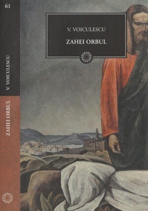 Zahei orbul (Vasile Voiculescu) colectia Jurnalul national nr. 61