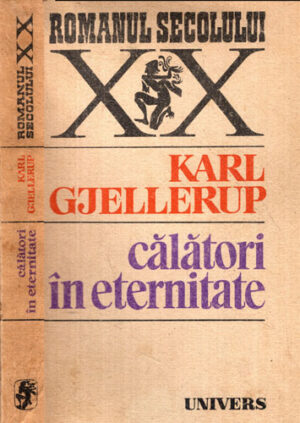 Calatori in eternitate (Karl Gjellerup)