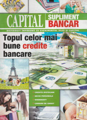 Capital, revista - supliment bancar iulie 2014