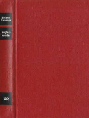 Dictionar frazeologic englez-roman (Adrian Nicolescu, Liliana Popovici, Ioan Preda)