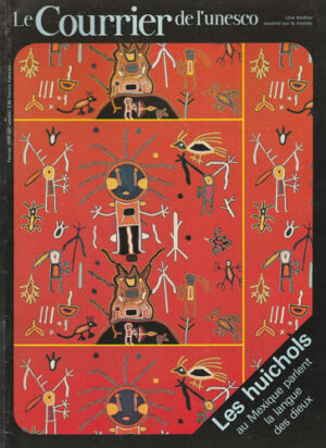Les huichols au Mexique parlent la langue des dieux, revista Le Courrier de l'Unesco fevrier 1979