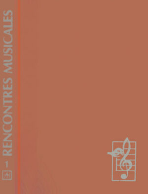 Rencontres Musicales tome I (Pieter Andriessen)