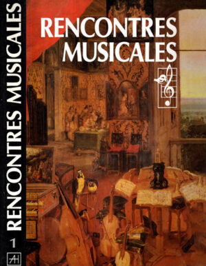 Rencontres Musicales tome I (Pieter Andriessen)