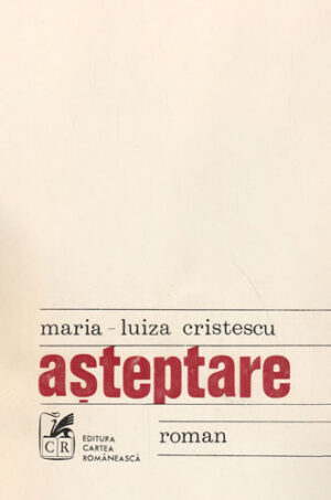 Asteptare (Maria-Luiza Cristescu)