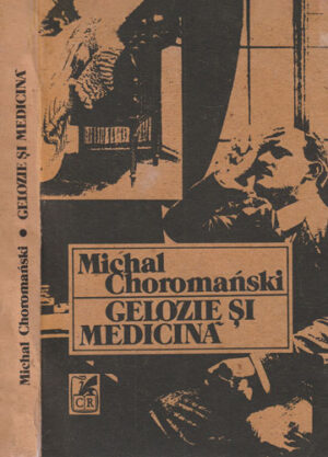 Gelozie si medicina (Michal Choromanski)