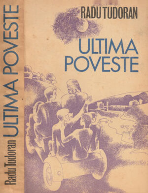 Ultima poveste (Radu Tudoran)