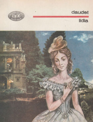 Lidia (Alphonse Daudet) colectia BPT