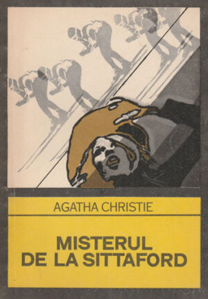 Misterul de la Sittaford (Agatha Christie) colectia Enigma