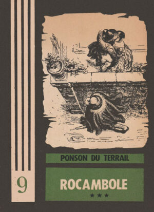 Rocambole vol. III (Ponson du Terrail) colectia Fantomas nr. 9