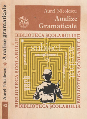 Analize gramaticale (Aurel Nicolescu) editia a III-a