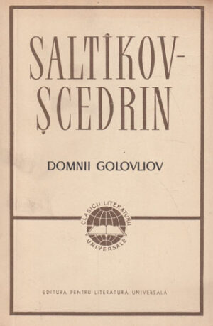 Domnii Golovliov (Saltikov Scendrin)