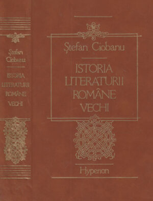 Istoria literaturii romane vechi (Stefan Ciobanu)