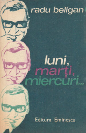 Luni, marti, miercuri... (Radu Beligan) teatru