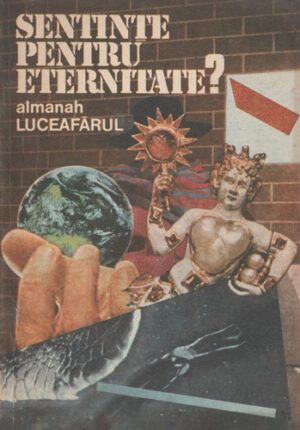 Sentinte pentru eternitate (Almanah Luceafarul 1991)