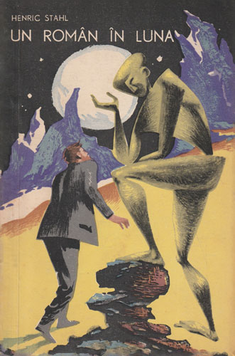 Un roman in Luna - roman astronomic (Henric Stahl) Un roman in Luna - roman astronomic (Henric Stahl)