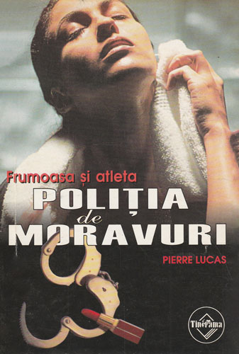Frumoasa si atleta (Pierre Lucas) colectia Politia de moravuri Frumoasa si atleta (Pierre Lucas) colectia Politia de moravuri