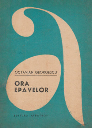 Ora epavelor (Octavian Georgescu) colectia Aventura