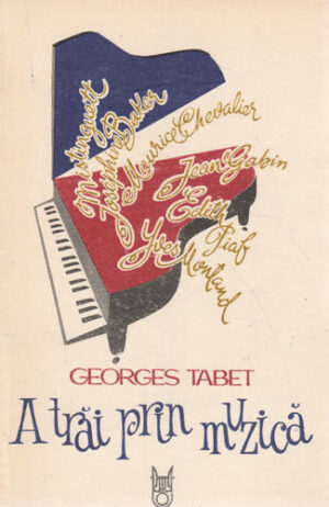A trai prin muzica (Georges Tabet)