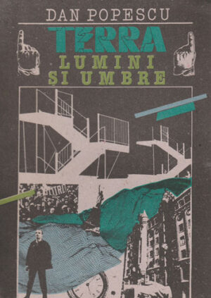 Terra - lumini si umbre (Dan Popescu)