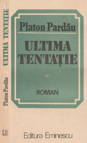 Ultima tentatie (Planton Pardau)