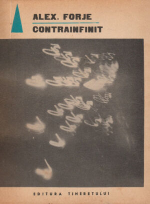 Contrainfinit (Alex Forje) colectia Fantastic club