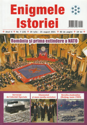 Enigmele Istoriei revista nr. 7/ 2021
