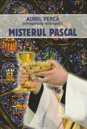 Misterul Pascal (Aurel Perca)